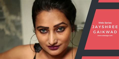 gaikwad ullu|Jayshree Gaikwad Web series, Wikipedia, Age, Husband and。